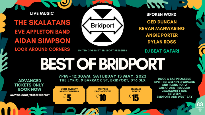 Best of Bridport: 13 May @ The Lyric Theatre, Bridport