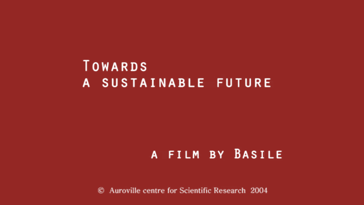 MMMM! Monday 5 August, Movie (Towards a Sustainable Future: Auroville 36 Years of Research), Meal & Mingling